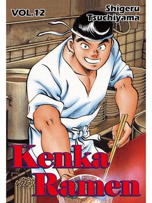cover image of KENKA RAMEN, Volume 12